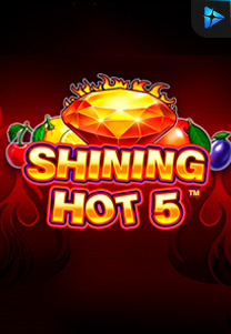 Bocoran RTP Shining Hot 5 di Situs Ajakslot Generator RTP Resmi dan Terakurat